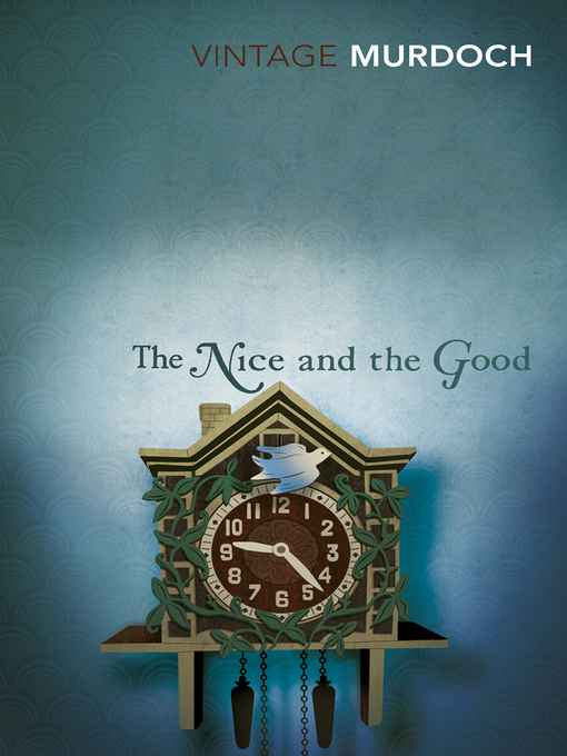 Title details for The Nice and the Good by Iris Murdoch - Wait list